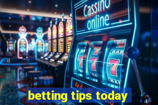 betting tips today